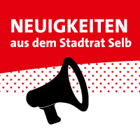 Neuigkeiten aus dem Stadtrat Selb - Mai 2025