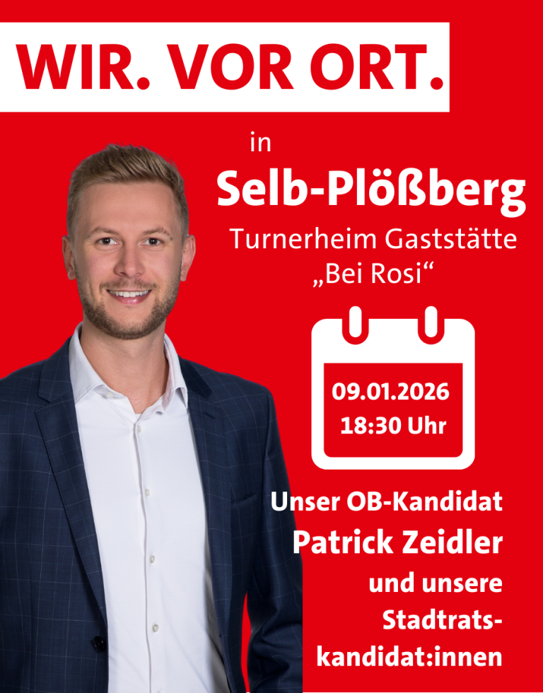WIR. VOR ORT. In Selb-Plößberg.